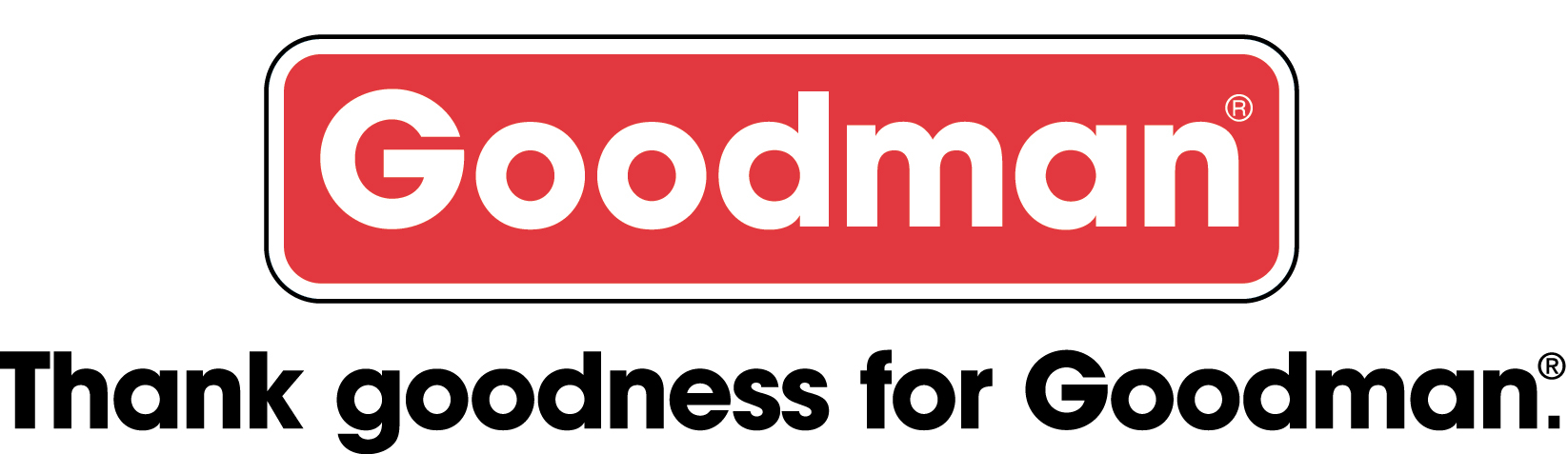 thank goodness for goodman